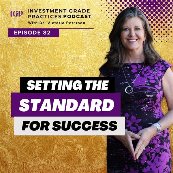 Episode 82 - Setting the Standard for Success