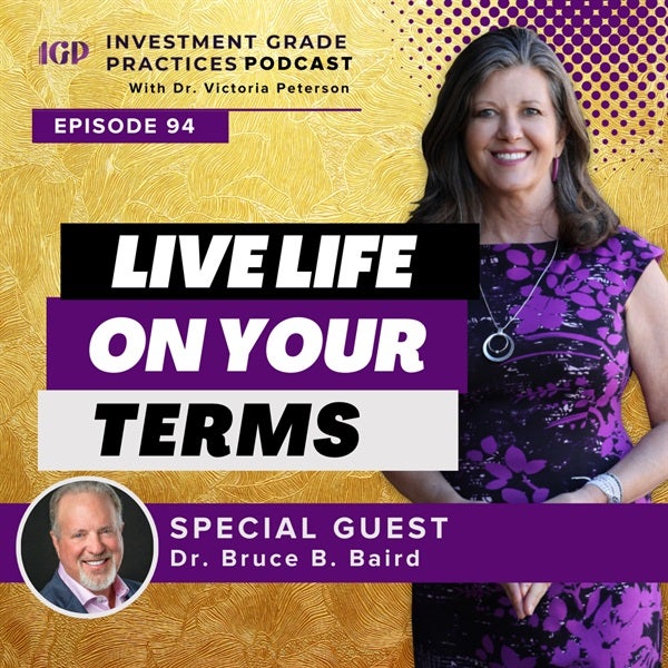 Episode 94 – Requested Replay: Live Life On Your Terms