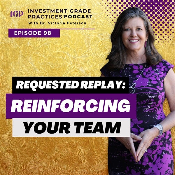 Episode 98 – Requested Replay: Reinforcing Your Team
