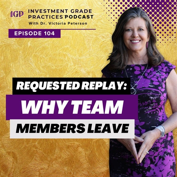 Episode 104 – Requested Replay: Why Team Members Leave