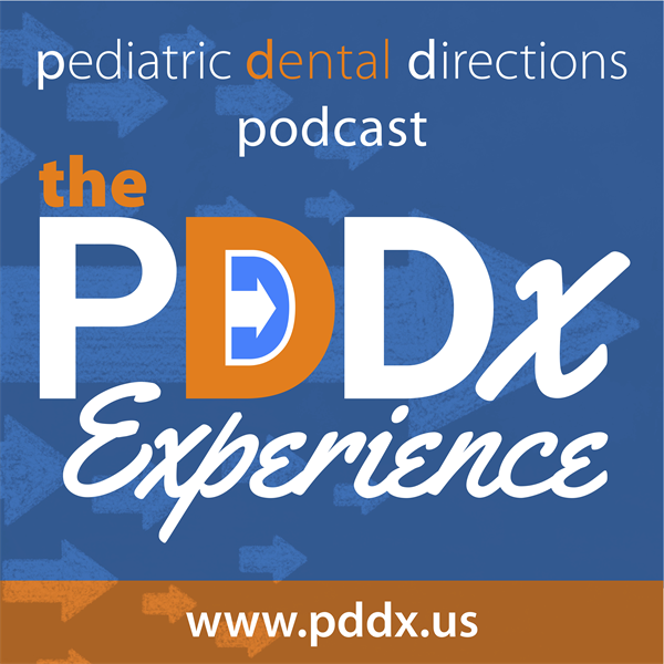 the Pediatric Dental Directions Podcast Ep8 - Being a Boss: Bringing in a NEW Doctor 