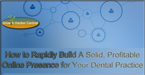 How to Rapidly Create and Implement The Most Profitable and Effective Dental Web Marketing Program - with Infographic