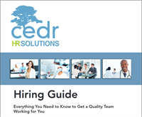 Just for DentalTown members: The CEDR Hiring Guide