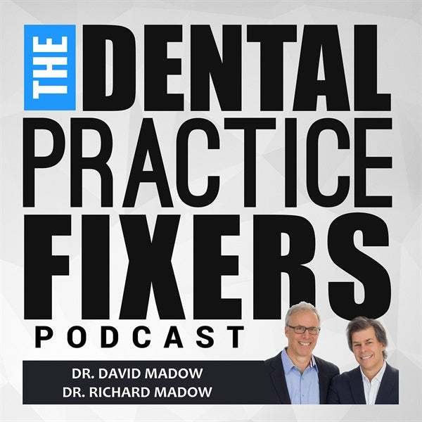 The Dental Practice Fixers Podcast