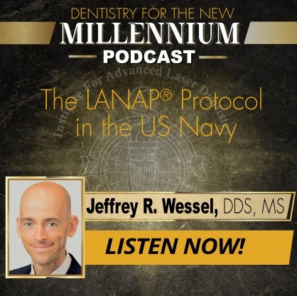 The LANAP® Protocol in the U.S. Navy