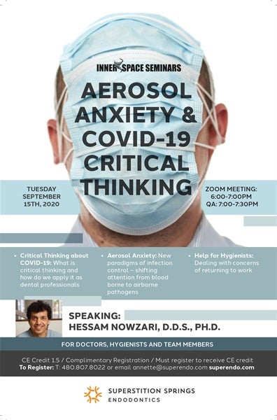 Aerosol Anxiety and COVID-19 Critical Thinking with Dr. Hessam Nowzari