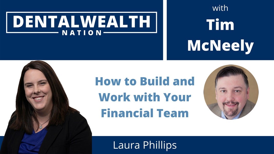 How to Build and Work with Your Financial Team