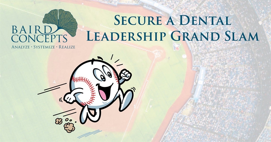 Secure a Dental Leadership Grand Slam
