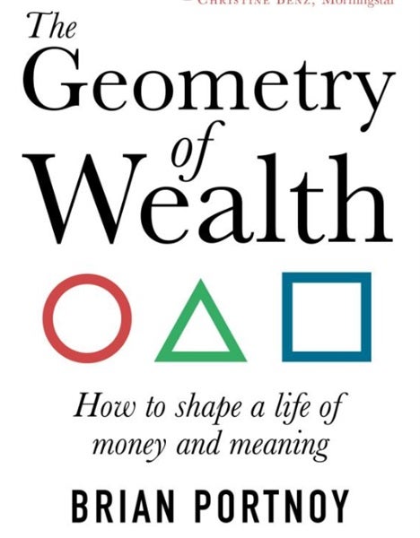 The Geometry Of Wealth – How Money Figures In A Joyful Life