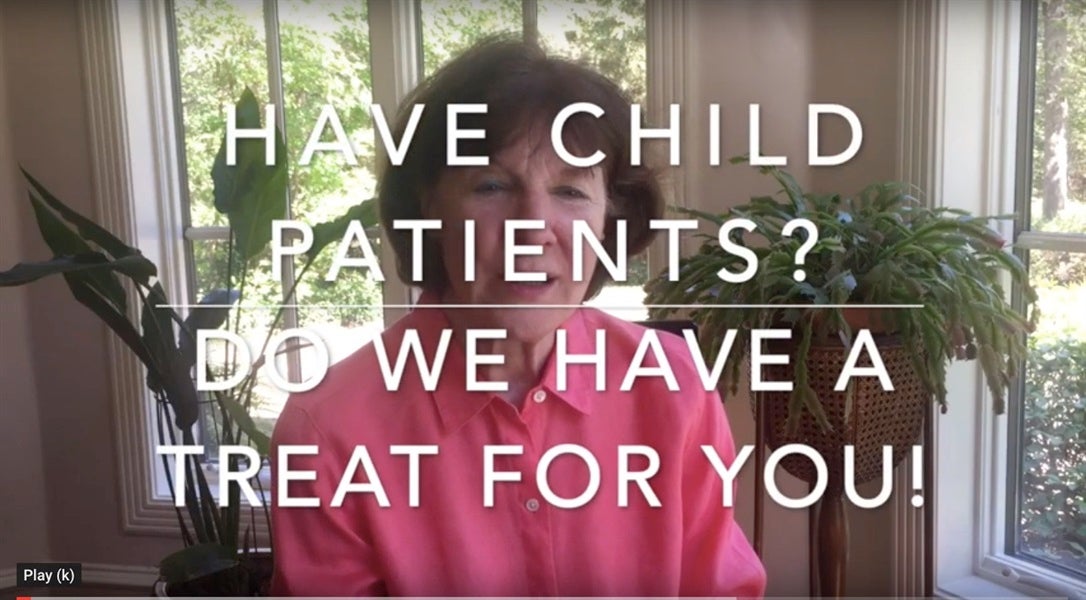 Have Child Patients? 
