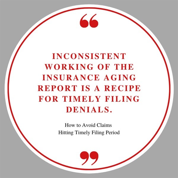 How to Avoid Claims Hitting Timely Filing Period