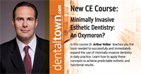 Minimally Invasive Esthetic Dentistry: An Oxymoron? By Dr. Arthur Volker.
