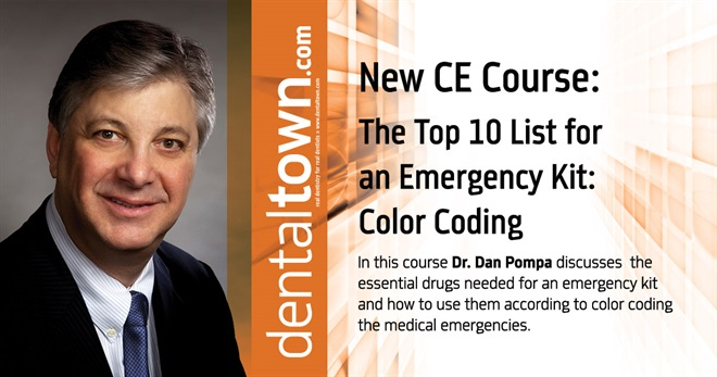 Dentaltown Learning Online...The Top 10 List for an Emergency Kit: Color Coding. By Dr. Dan Pompa.