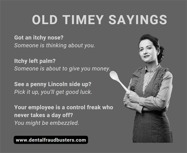 Old Timey Sayings