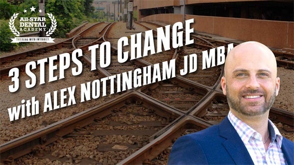 3 Steps to Change with Alex Nottingham JD MBA