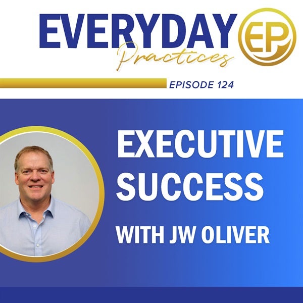 Executive Success with JW Oliver