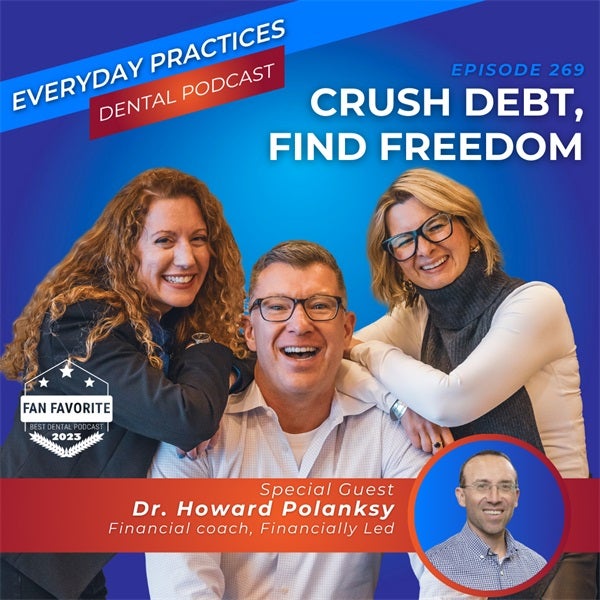 Crush Debt, Find Freedom (E.269)