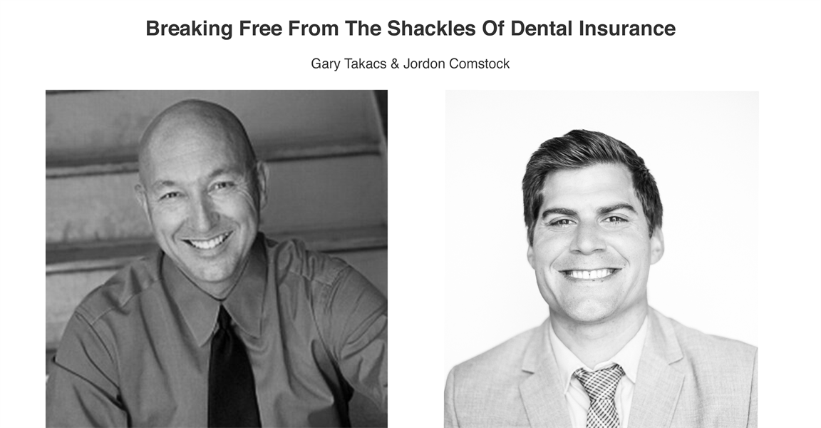Break Free From Dental Insurance - Webinar