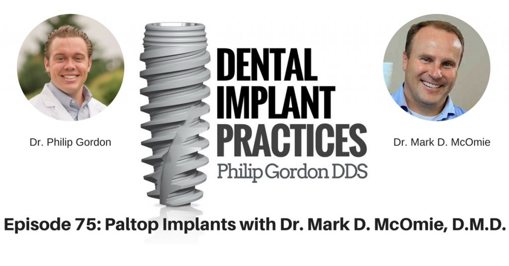 075 Paltop Implants with Dr. Mark D. McOmie, D.M.D.