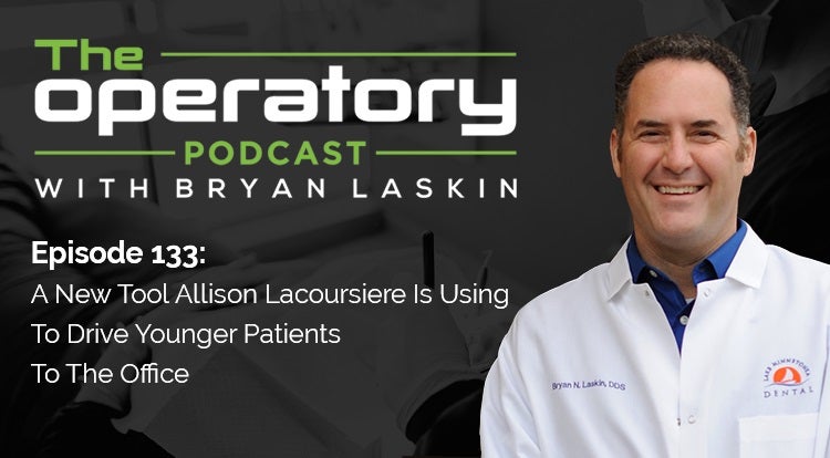 Episode 133: A New Tool Allison Lacoursiere Is Using To Drive Younger Patients To The Office