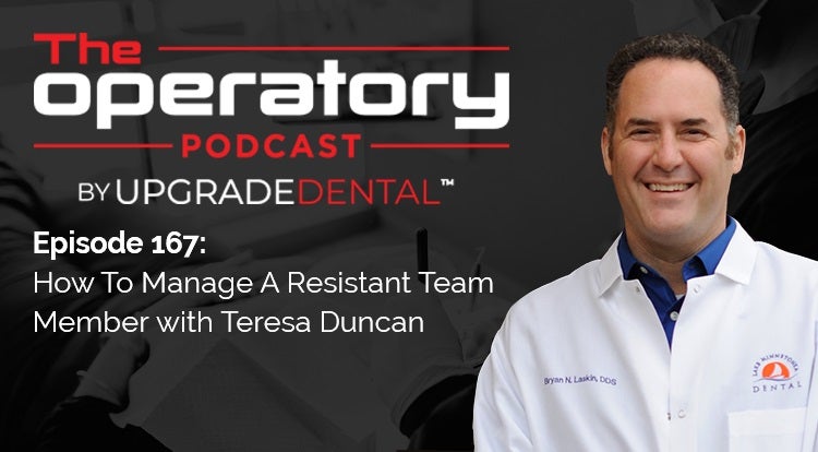 Episode 167: How To Manage A Resistant Team Member with Teresa Duncan