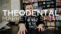 Episode 5 - The 8E8 Dental Marketing Show