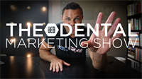 Episode 25 - The 8E8 Dental Marketing Show