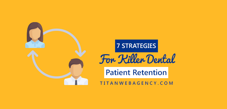 8 Ways You Can Increase Your Patient Retention