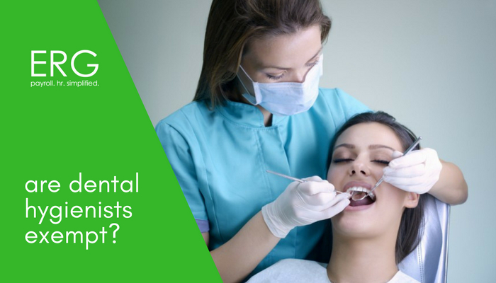  Are Dental Hygienists Exempt?