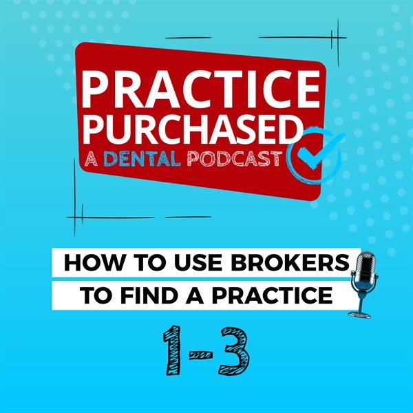 1-3 How to Use Brokers to Find a Practice