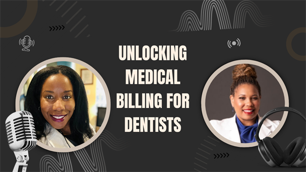 How to Bill Dental Procedures Through Medical Insurance
