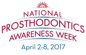 National Prosthodontics Awareness Week 
