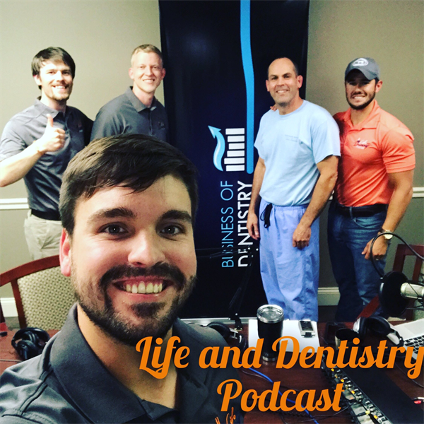 Episode #14: Life and Dentistry Meets Business of Dentistry