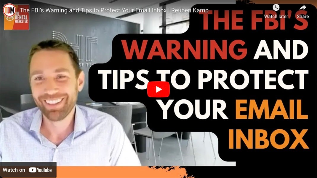 The FBI's Warning and Tips to Protect Your Email Inbox | Reuben Kamp