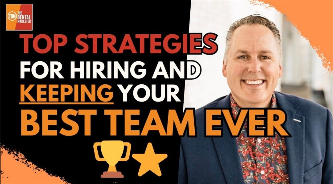 Top Strategies for Hiring and Keeping Your Best Team Ever | Dino Watt | 579