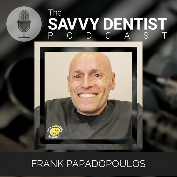 79. Make Your Practice Thrive in a Changing Market with Dr Frank Papadopoulos