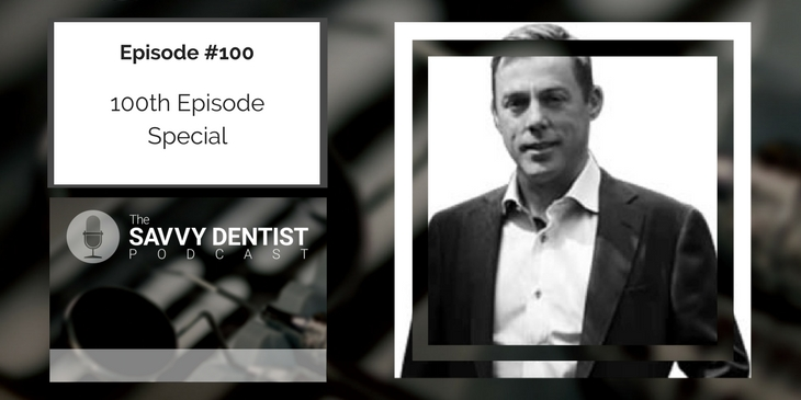 100. 100 Episode Special: Top Business Lesson From The Savvy Dentist With Guest Host, Ronsley Vaz