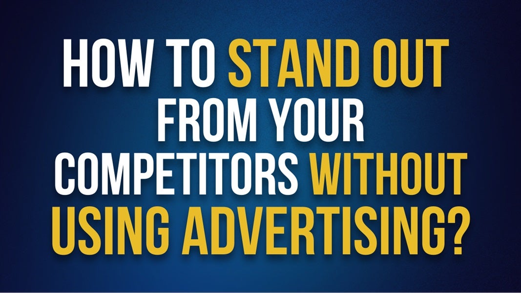 Do Un-Advertising, not advertising