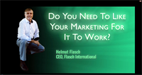 Do You Need To Like Your Marketing