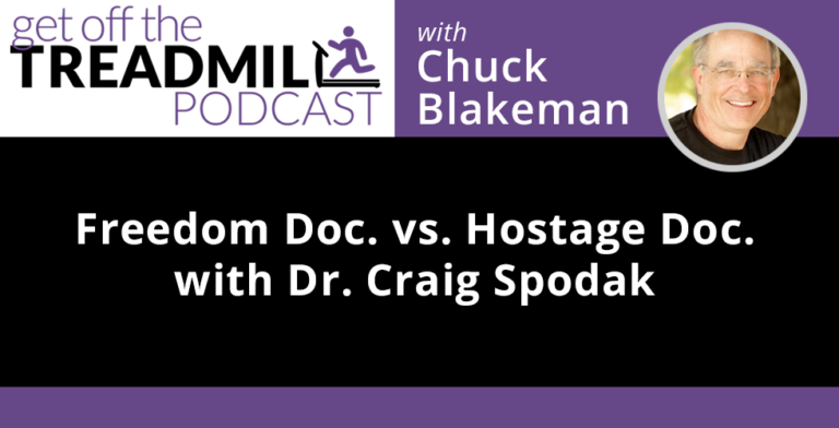 Freedom Doc vs Hostage Doc with Dr. Craig Spodak
