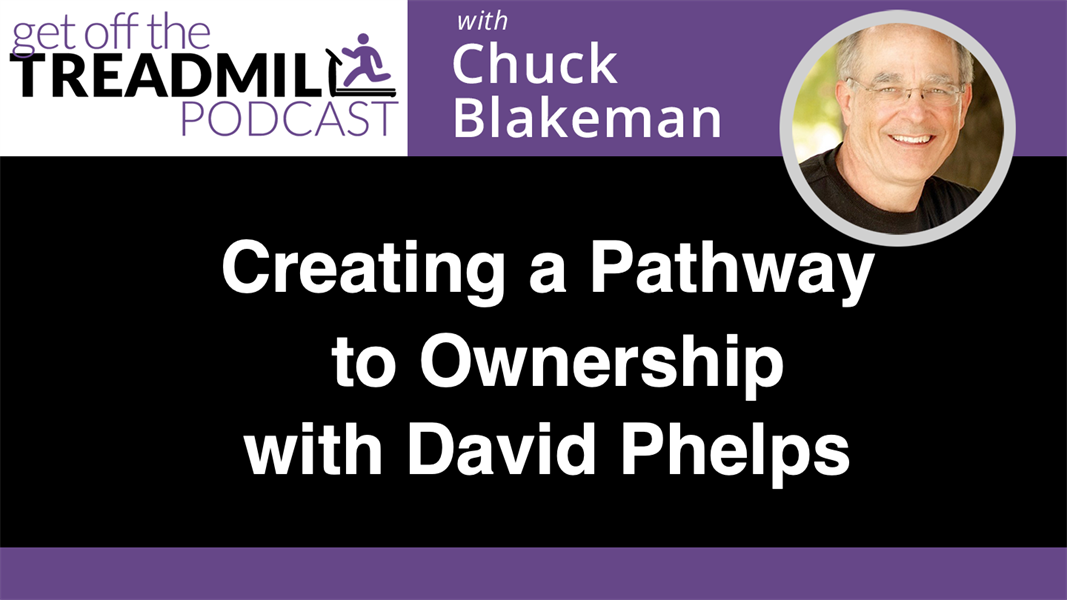 Creating a Pathway to Ownership with David Phelps