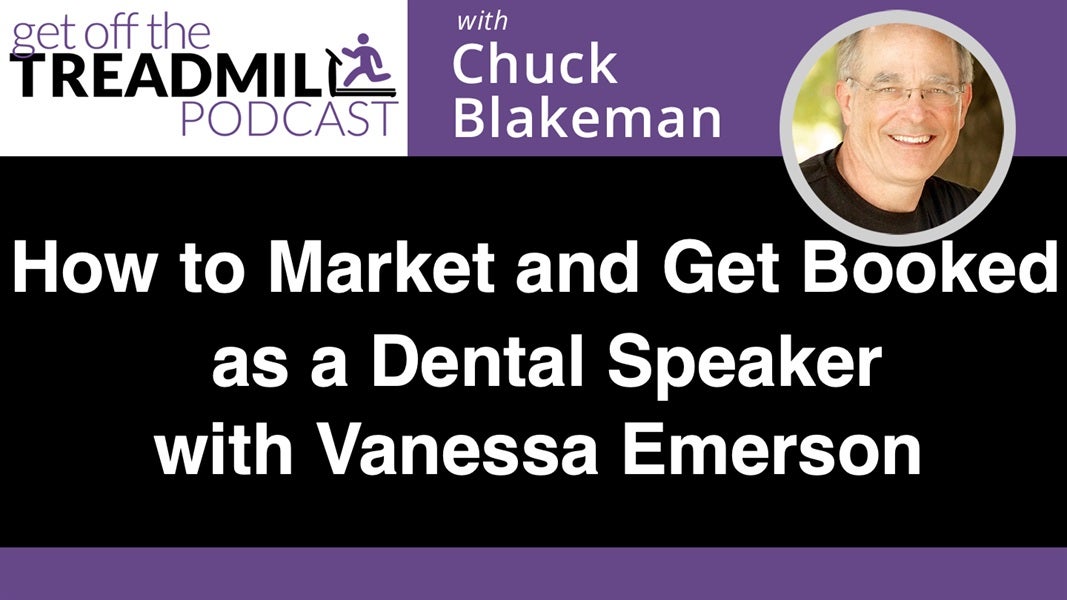 How to Market and Get Booked as a Dental Speaker with Vanessa Emerson