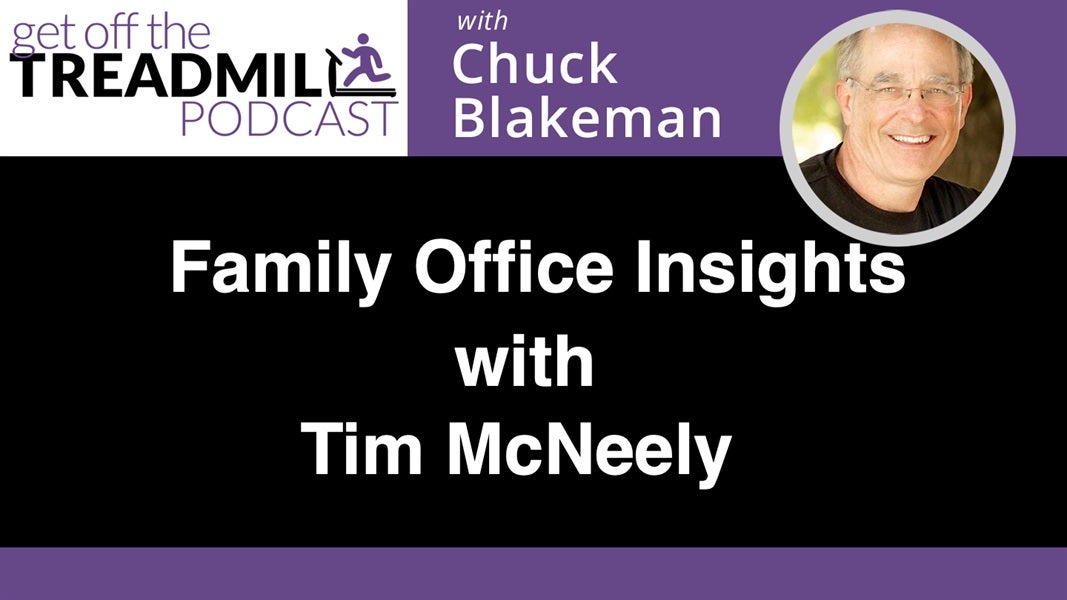 Family Office Insights with Tim McNeely