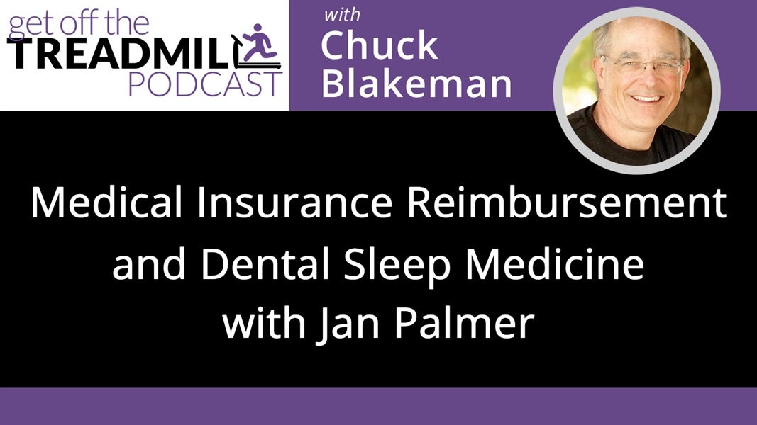 Medical Insurance Reimbursement and Dental Sleep Medicine with Jan Palmer