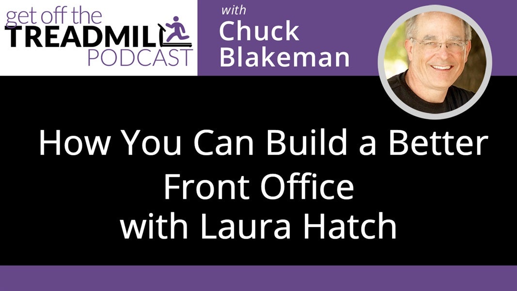How to Build a Better Front Office with Laura Hatch