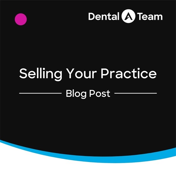 Should You Sell your Dental Practice?