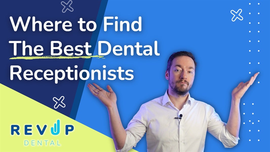 Where to Find the Best Dental Receptionists