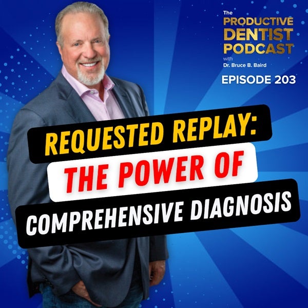 Episode 203 – Requested Replay: The Power of Comprehensive Diagnosis