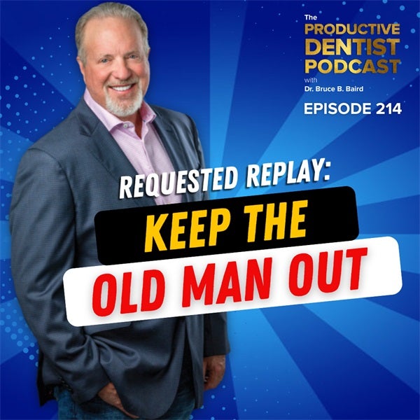 Episode 214 – Requested Replay: Keep the Old Man Out