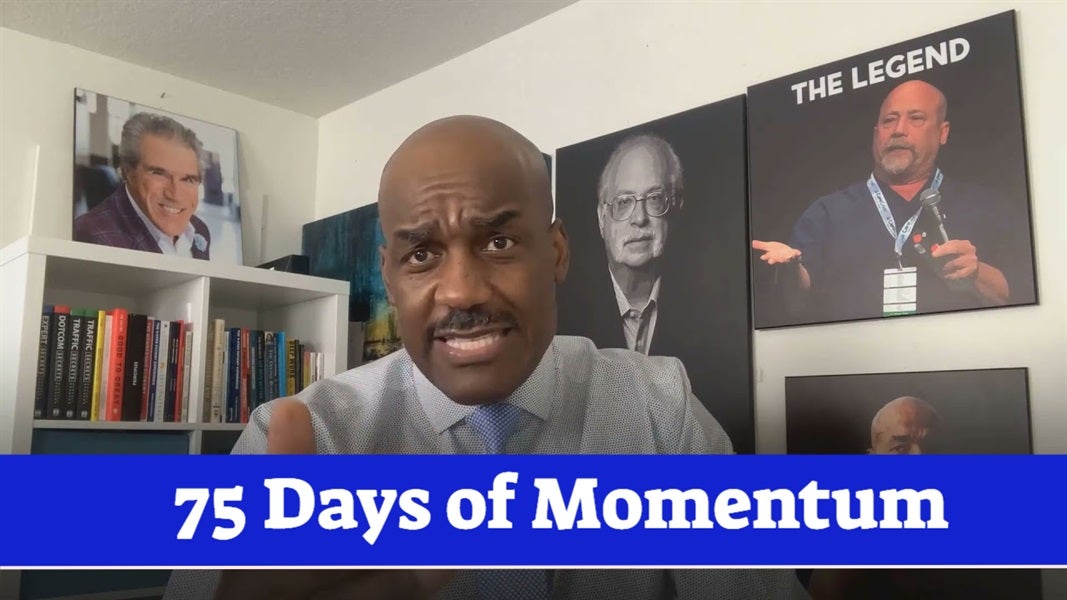 75 Days of Momentum